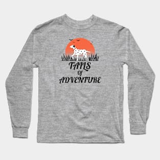 Tails Of Adventure Dog Hiking Dalmatian Long Sleeve T-Shirt